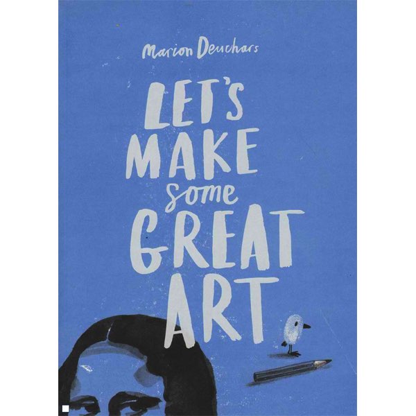 Let's Make Some Great Art P/B