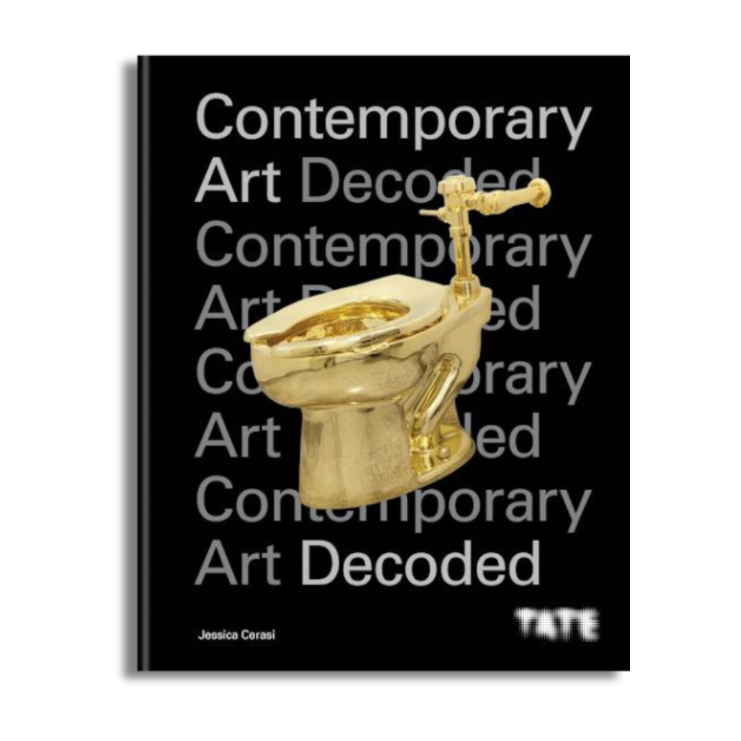 Tate: Contemporary Art Decoded