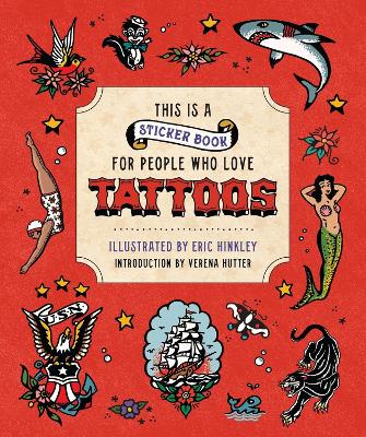 This Is A Sticker Book for People Who Love Tattoos