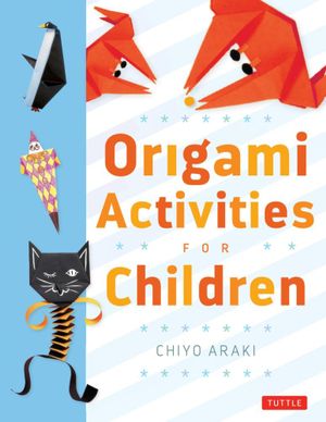 Origami: Activities For Children