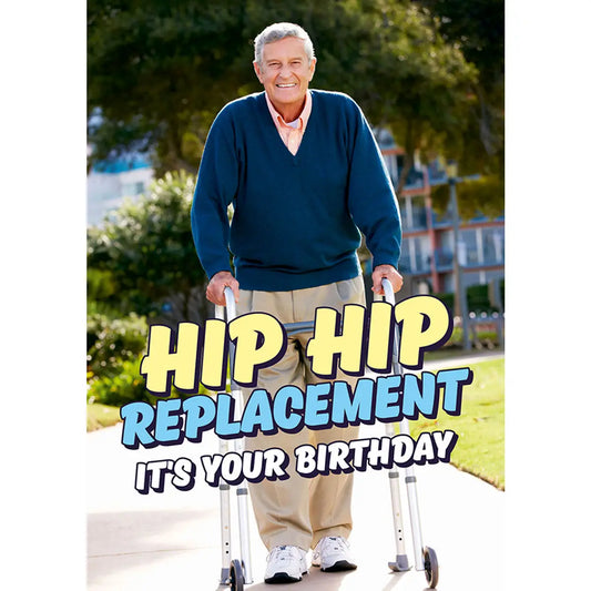 Card - Hip Hip Replacement