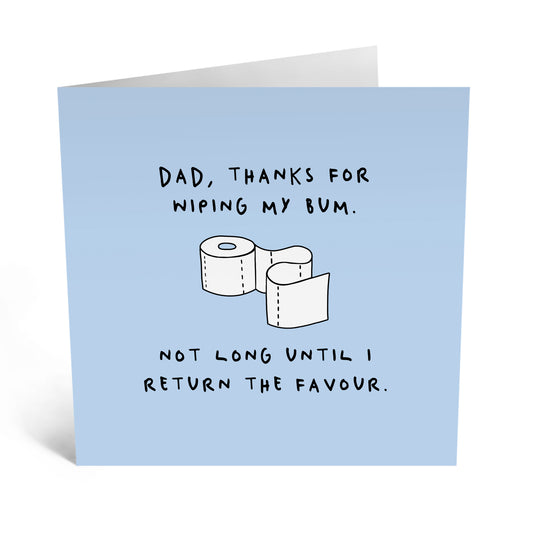 Card -Dad Wiping Bum