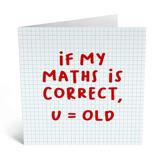 Card -If My Maths Is Correct