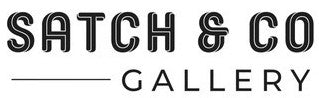 Satch & Co Gallery
